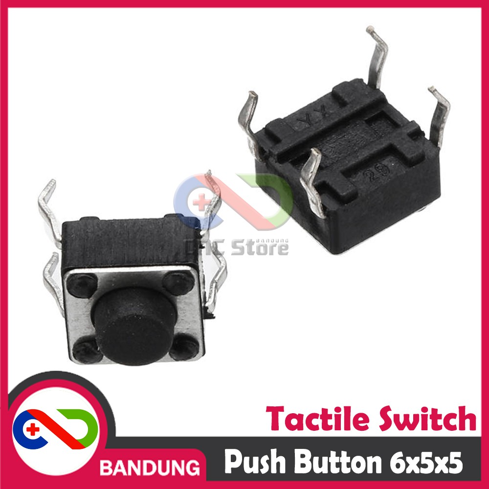 TACTILE SWITCH PUSH BUTTON 6X5X5MM