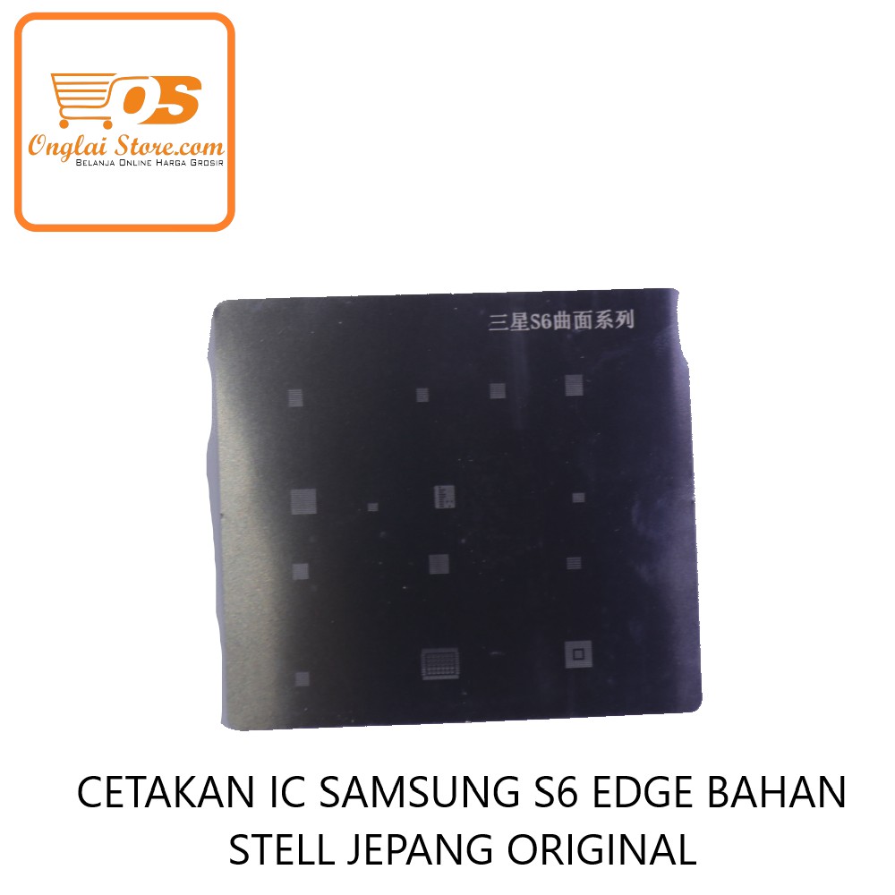 Cetakan Ic Samsung S6 Edge Bahan Stell Jepang Original (Harga Spesial)