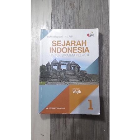 

Buku Sejarah Indonesia untuk SMA/MA Kelas 10 | Penerbit Erlangga.