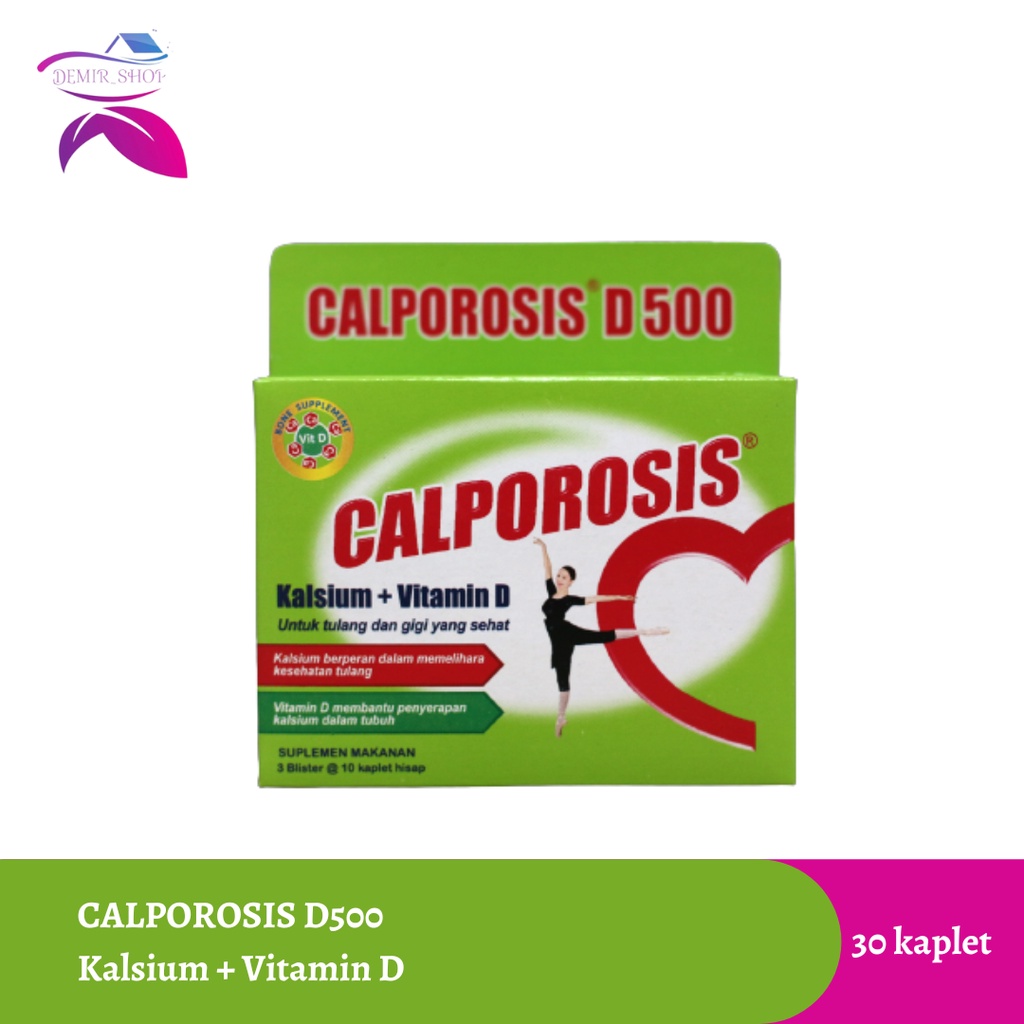 Calporosis D500 Vitamin D + Kalsium Cegah Osteoporosis / Suplemen Ibu Hamil
