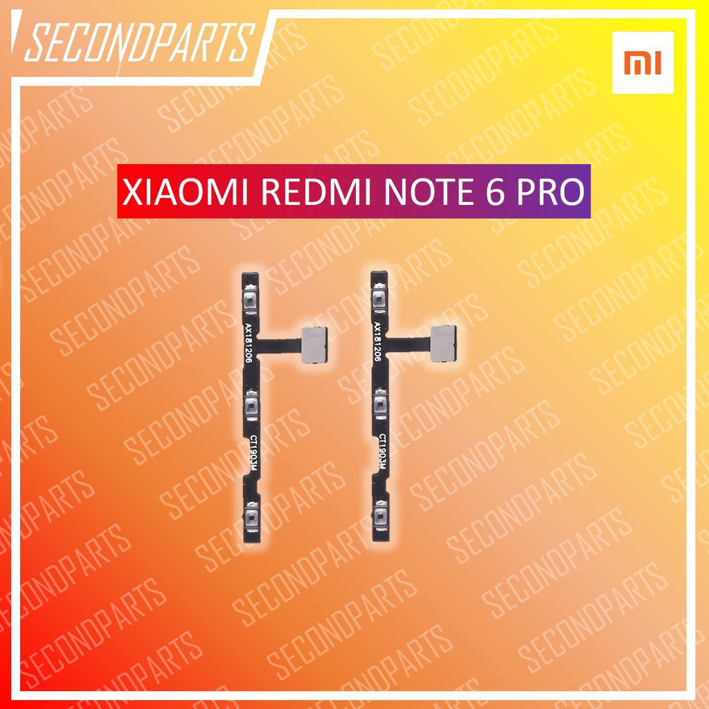 FLEXIBLE ON OFF TOMBOL POWER VOLUME XIAOMI REDMI NOTE 6 PRO ORIGINAL