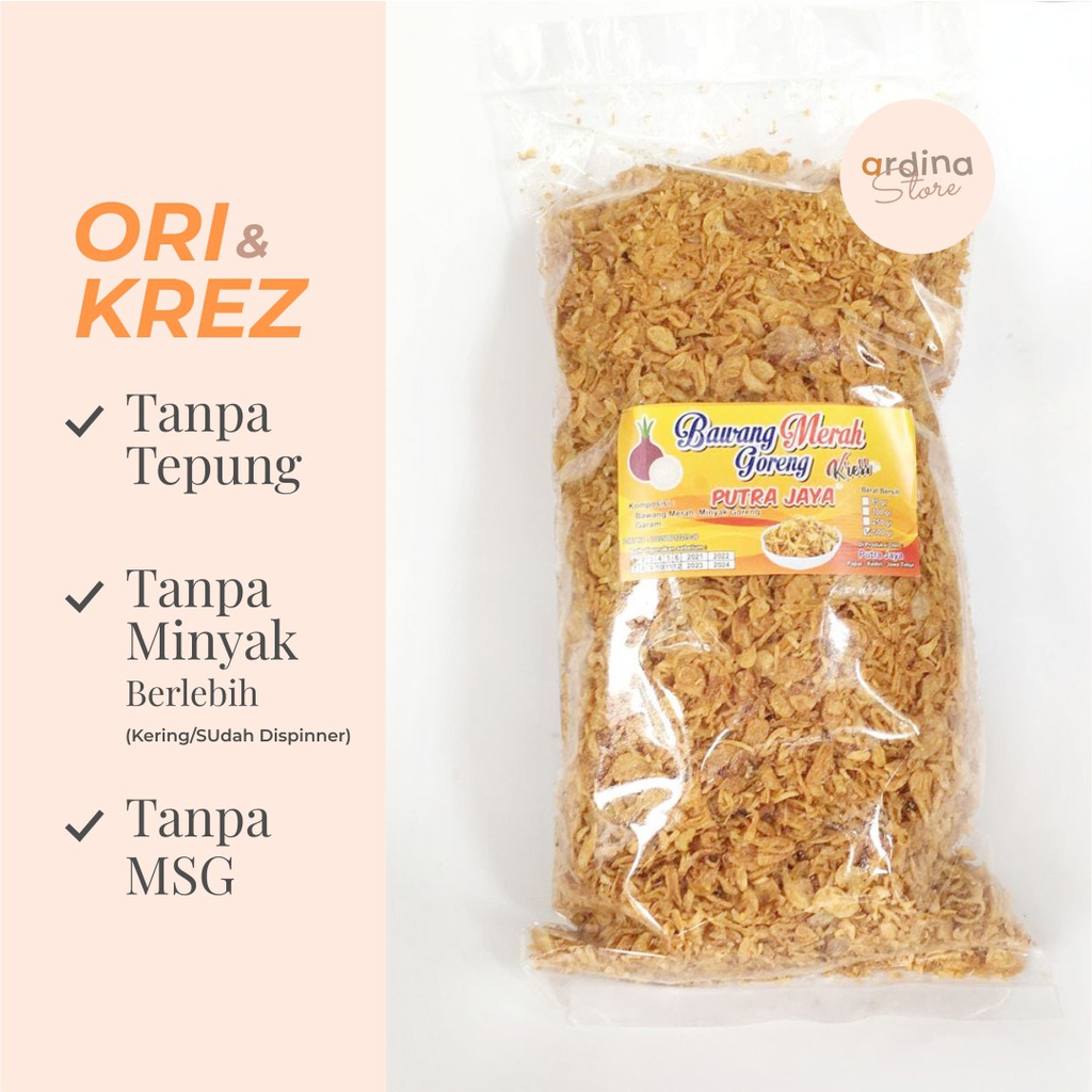 

BAWANG GORENG ORI Putra Jaya - Tanpa Tepung - Renyah - Tahan Lama / Kemasan Plastik (500 gram)