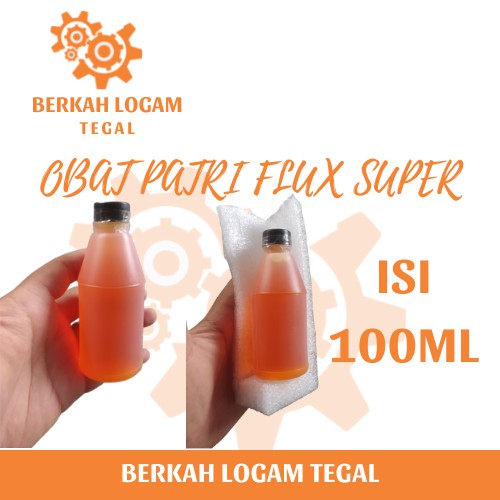 Obat Patri Flux Super Stainless & Logam 100ml