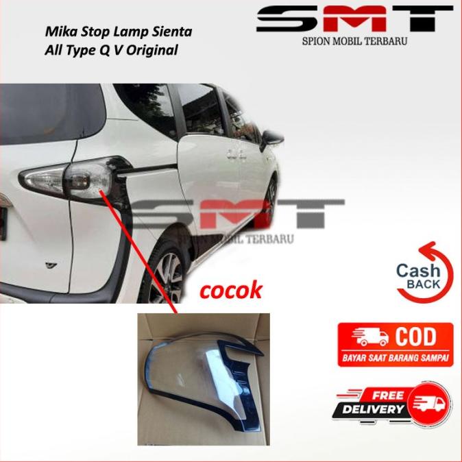 Mika Stop Lamp Lampu Belakang Sienta All Type Q V Original