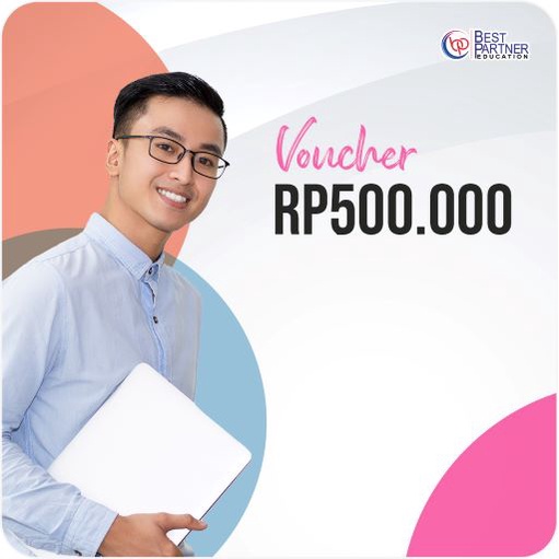 

Voucher Rp500.000 Best Partner Education