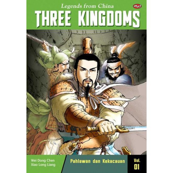 Komik: Three Kingdoms  - Pahlawan dan Kekacauan by WEI DONG CHEN / XIAO LONG LIANG