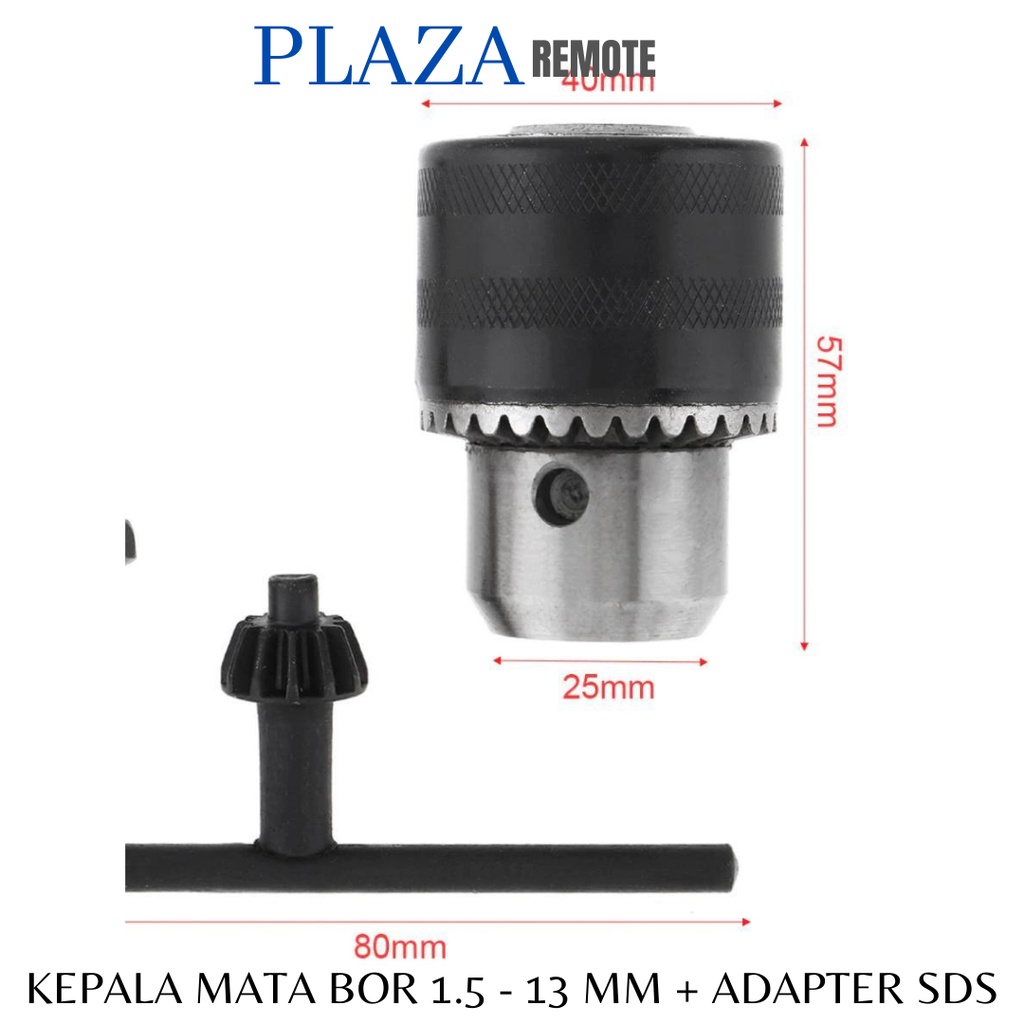 KEPALA BOR DRILL CHUCK 1.5 - 13 MM + KUNCI ADAPTER SDS PLUS