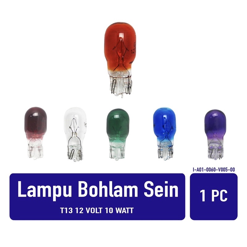 Lampu Bohlam Sein-Sen Motor Mobil T13 12V 10 Watt Putih/Merah/Hijau/Ungu Grand/Supra/Karisma/Revo/Bl