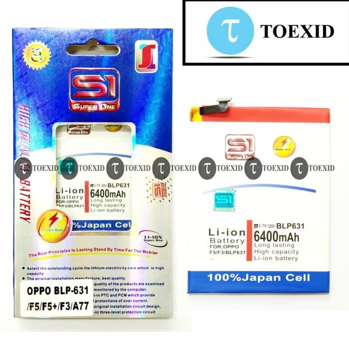 Baterai Oppo F3 F5 F5 Youth A77 BLP631 - Batre Double Power SuperOne Terjangkau