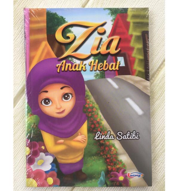 NOVEL FIKSI ANAK INDONESIA-Zia Anak Hebat