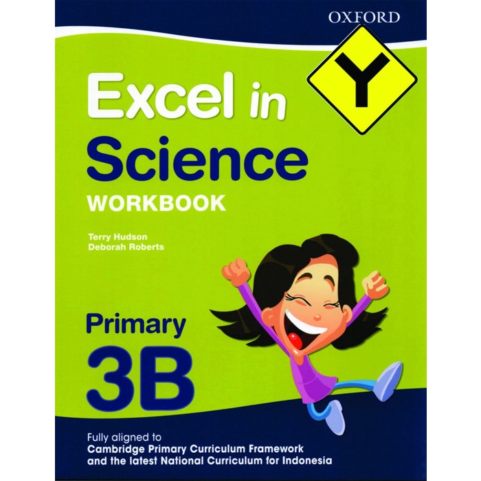 

Excel in Science Workbook 3B