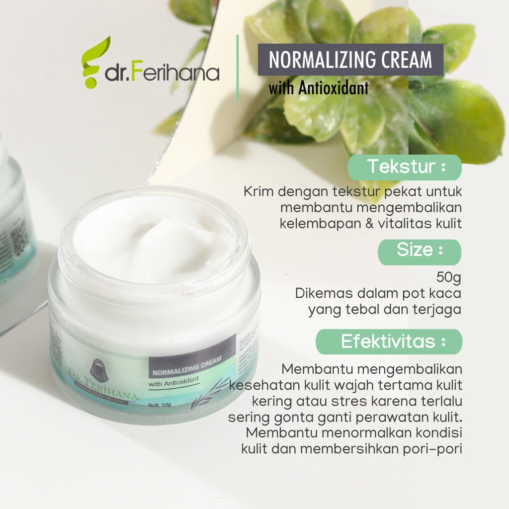 Normalizing cream with Antioxidan dr. Ferihana Cosmetics &amp; Skincare Merupakan Krim Detox untuk Mengembalikan Kelembaban dan Vitalitas Kesehatan Kulit Wajah BPOM &amp; LPPOM MUI