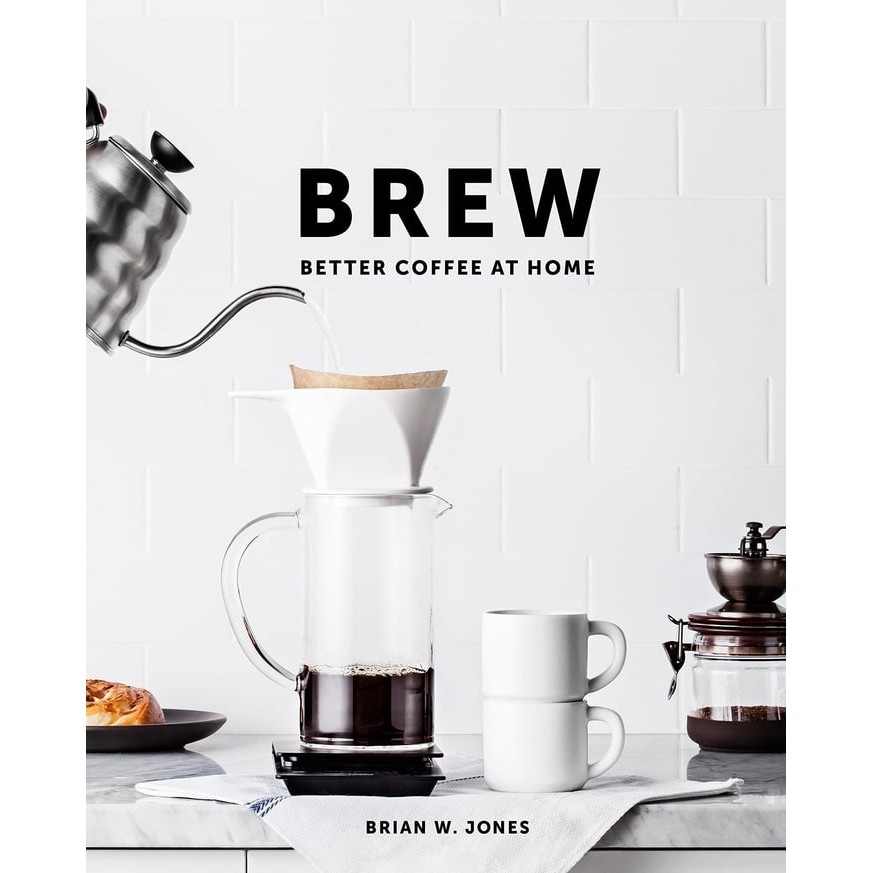 

Buku Import BREW Better Coffee at Home Hardcover mainan anak kado hadiah ultah kado lebaran bayi pe