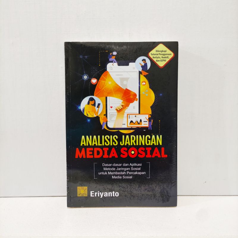 BUKU ANALISIS JARINGAN MEDIA SOSIAL - Eriyanto