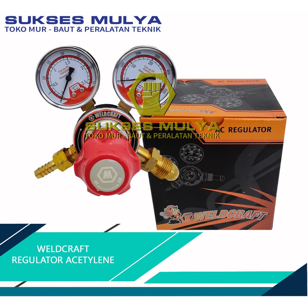 WELDCRAFT Regulator Acetylene Regulator Las Acetylene Asitilyn