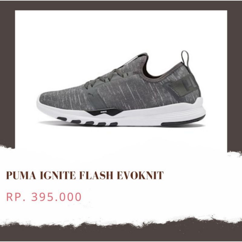 SEPATU PUMA IGNITE FLASH EVOKNIT ORIGINAL