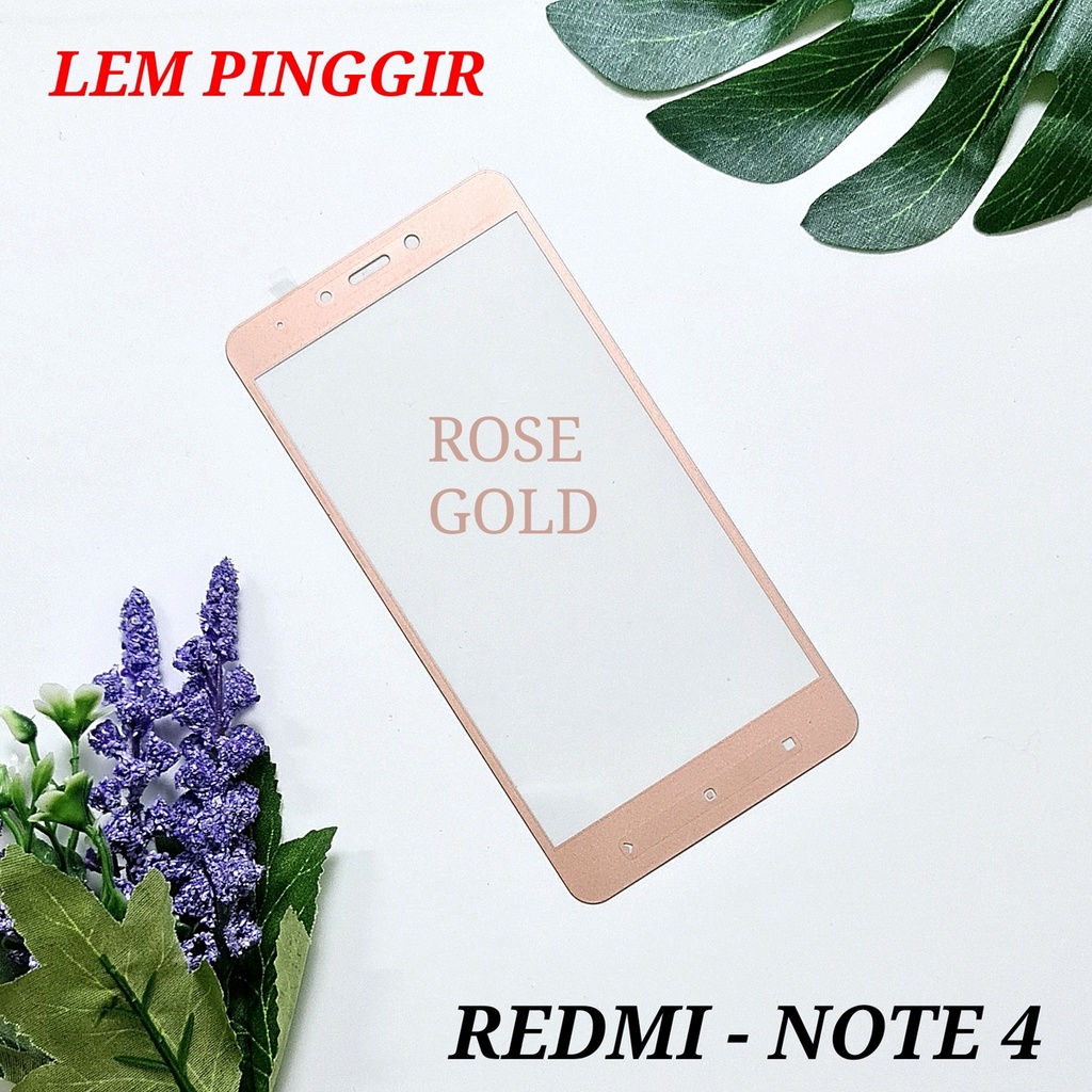 XIAOMI REDMI NOTE 4 - TEMPERED GLASS SCREEN PROTECTOR ANTIGORES LEM PINGGIR