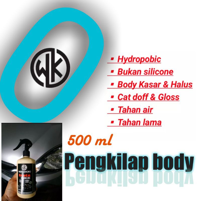 Pengkilap Body Motor Doff / Mobil Doff / Matte / Doff Specialis/mobil/motor/semi coating WK 500 mili