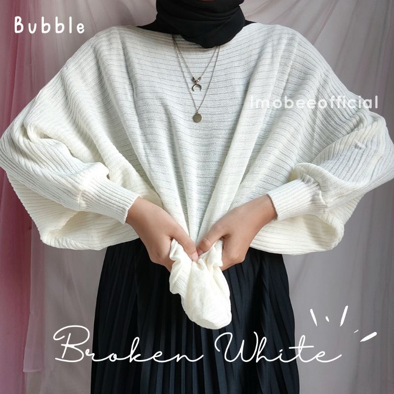 KNIT BATWING OVERSIZE // RAJUT BATWING LASPERAL // SWEATER RAJUT KALONG-BUBBLE Broken White