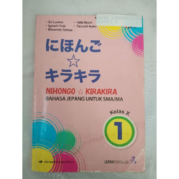 Buku Bekas Bahasa Jepang I Untuk SMA/MA Nihongo Kirakira