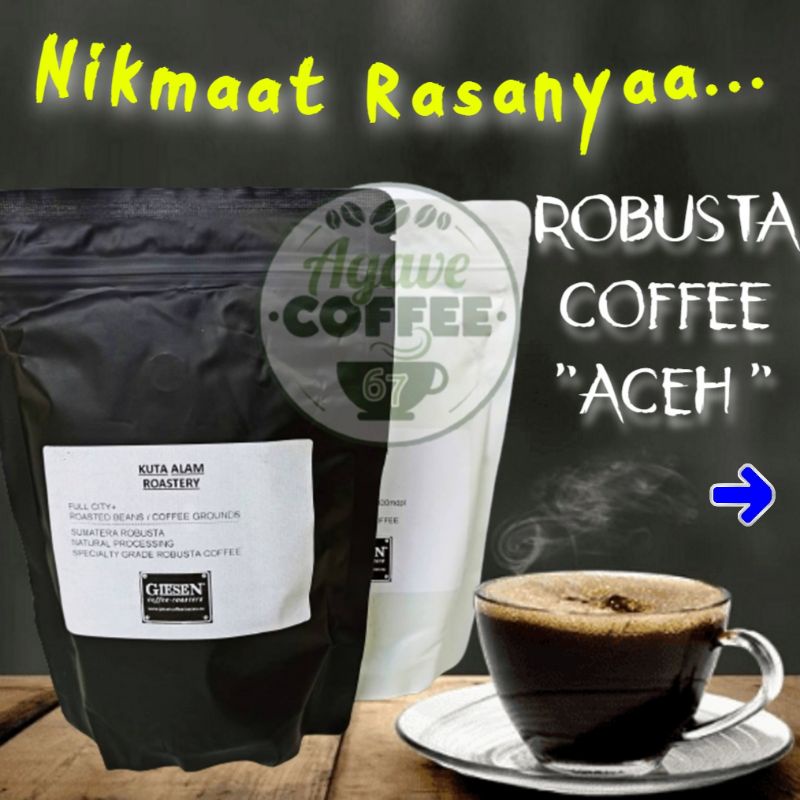 

Kopi Aceh Robusta Speciality Grade