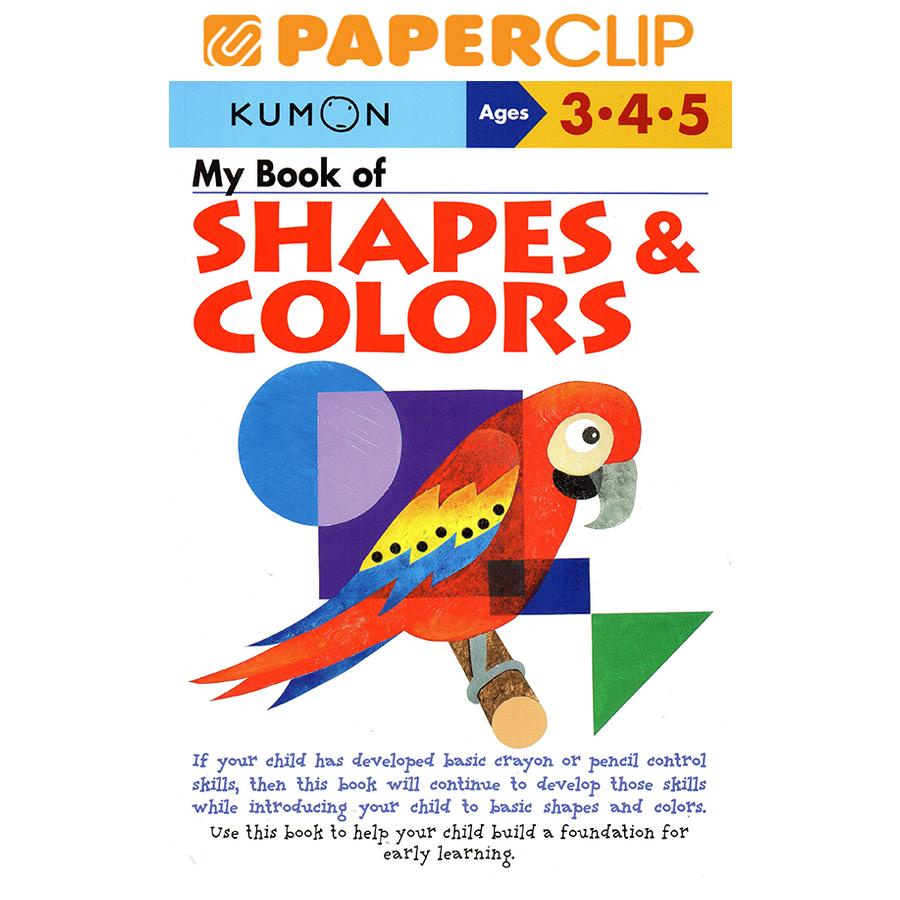 Kumon My Book Of Shapes And Colors Ages 3.4.5