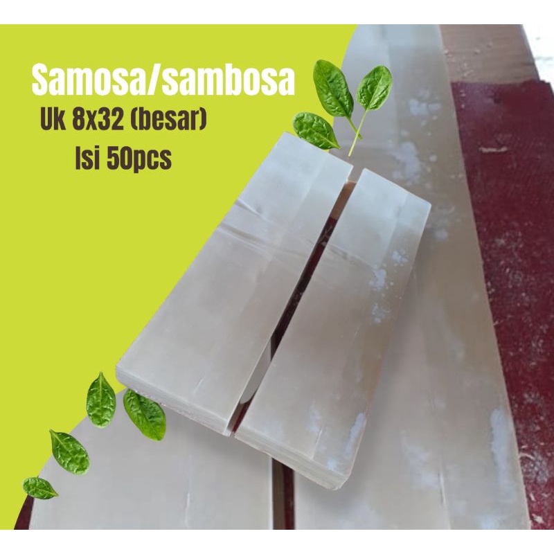 

Kulit sambosa/samosa uk 8x32cm (besar) isi 50pcs