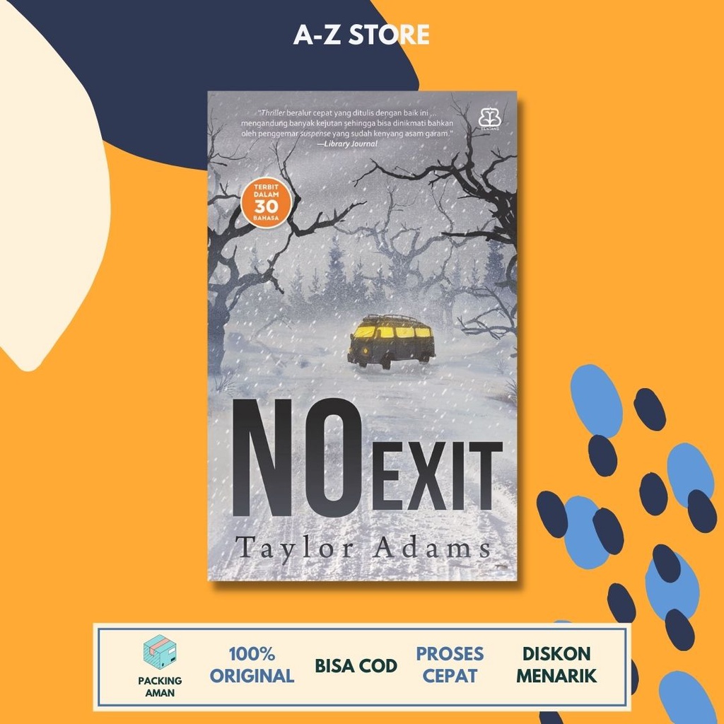 AZ - NOVEL NO EXIT | TAYLOR ADAMS