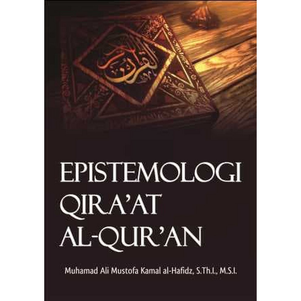 Buku Epistemologi Qiraat Al-quran - Ori