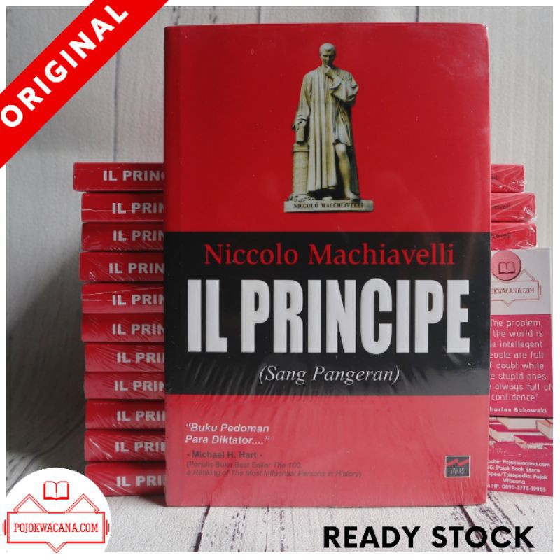 Original - Niccolo Machiavelli IL PRINCIPE Sang Pangeran - Komunikasi Propaganda - Kisah Para Diktator - Filsafat Niccolo MAchiavelli - Buku Filsafat Politik Niccolo MAchiavelli - Sang Penguasa Machiavelli - Sang Pangeran Machiavelli-2