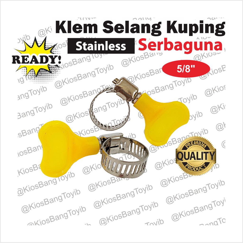 Klem Selang 𝐊𝐮𝐩𝐢𝐧𝐠 Gas LP/Stainless Hose Clamp 1/2&quot; 5/8&quot; 3/4&quot; 7/8&quot; 1 3/4&quot; Kualitas Import
