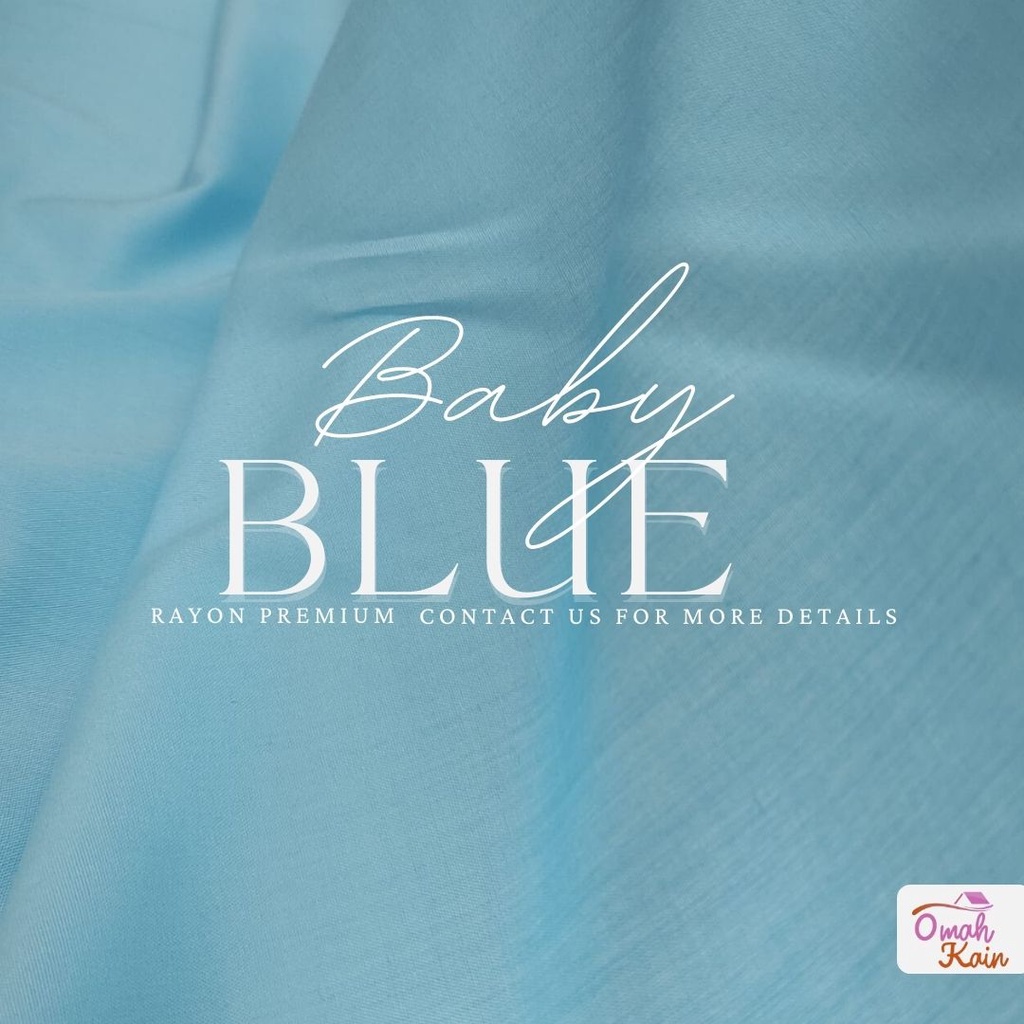 KAIN RAYON POLOS PREMIUM (TIDAK BERBULU, TIDAK NERAWANG,JATUH,ADEM DAN MEWAH)#omah kain-Baby Blue