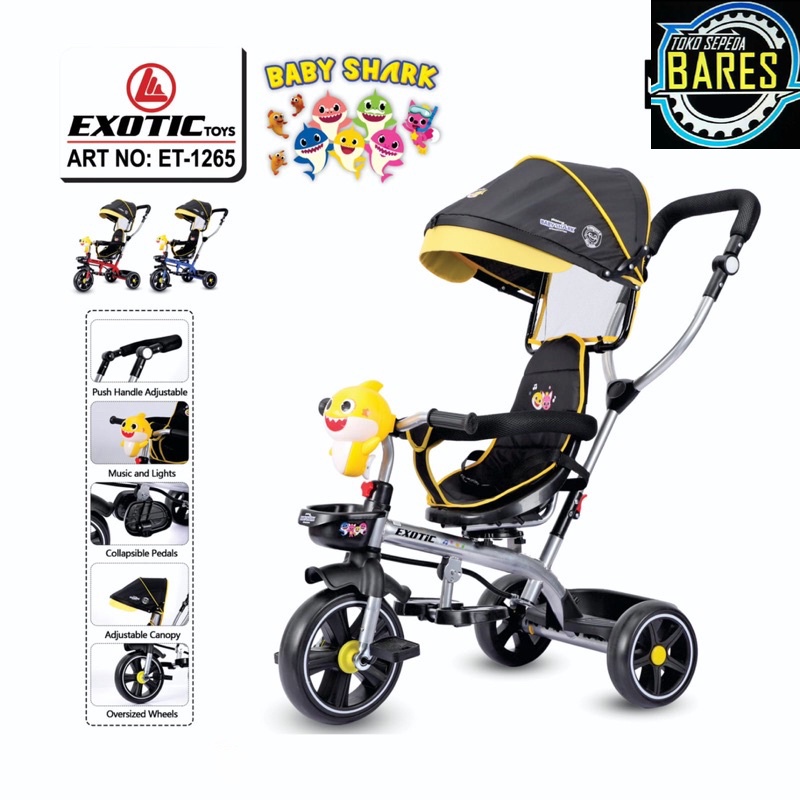 Sepeda Roda Tiga Anak Exotic ET-1265 / ET-711 / ET-713 Baby Shark / Tricycle