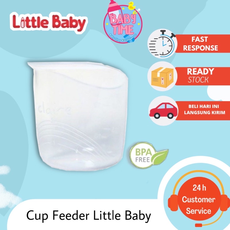 Little Baby ( Claire ) CUP FEEDER Gelas Susu Bayi dengan Takaran ml - BPA Free