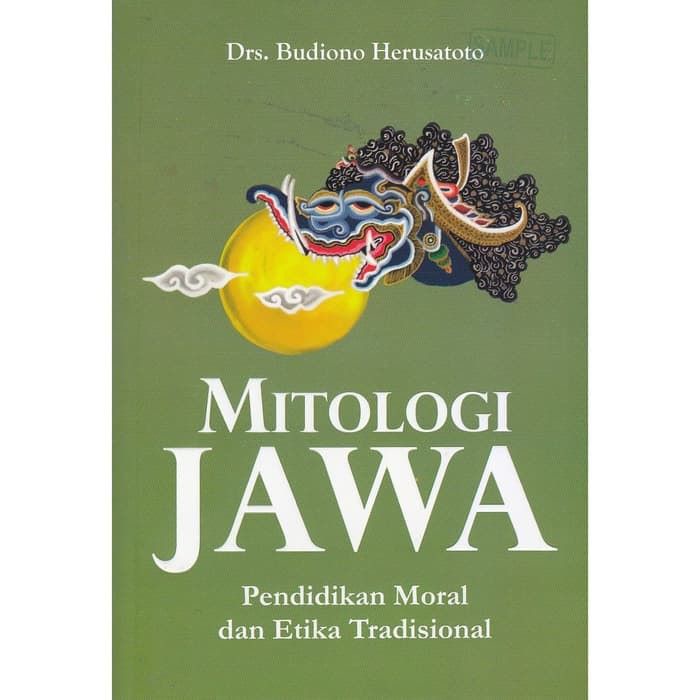 Buku Mitologi Jawa Pendidikan Moral dan Etika Tradisional