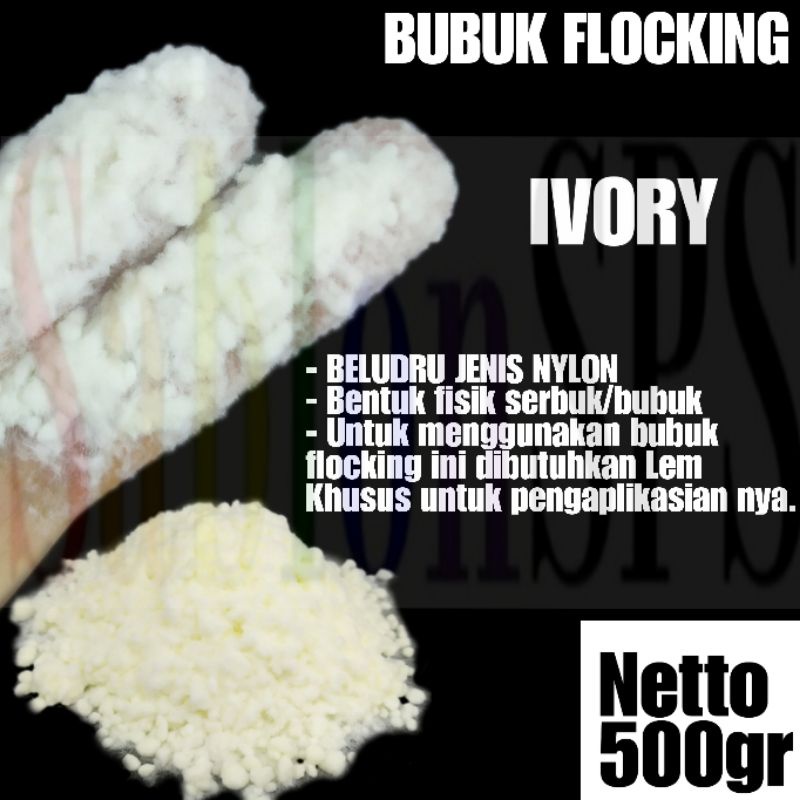 BUBUK FLOCKING NILON SABLON IVORY BLUDRU SERBUK NYLON 500gr