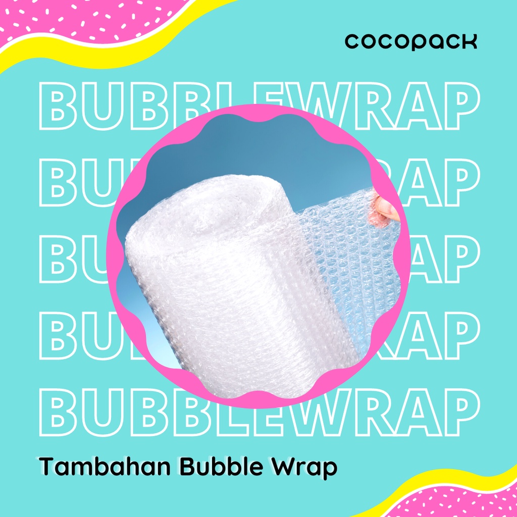 

Tambahan Bubble Wrap