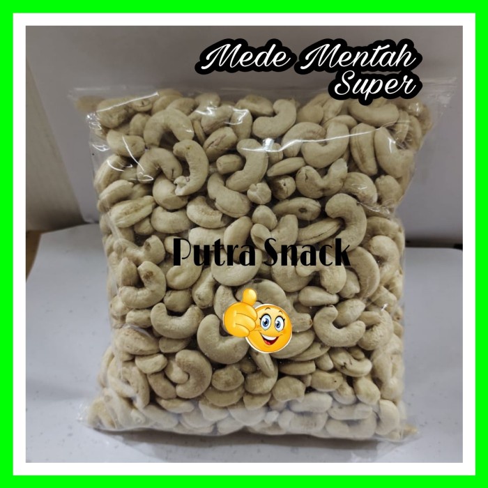 

54eh Kacang Mede Mentah Super 1 Kg 60Jh