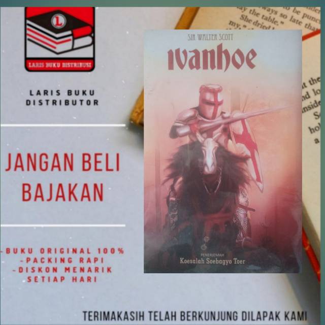 BUKU SIR WALTER SCOOT IVANHOE
