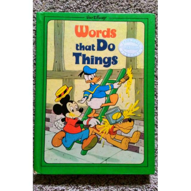 Words That do Things (Walt Disney)