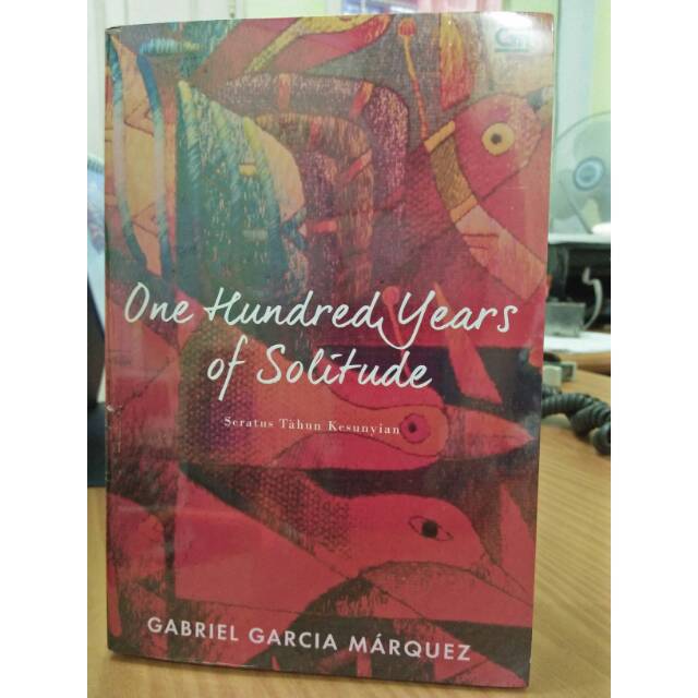 One Hundred Year Of Solitude seratus tahun kesunyian Gabriel Garcia Marquez meraih Nobel Sastra