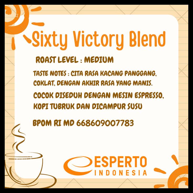 

DISKON TERBATAS !!! KOPI SIXTY VICTORY BLEND 1 KG -ESPERTO TERLARIS