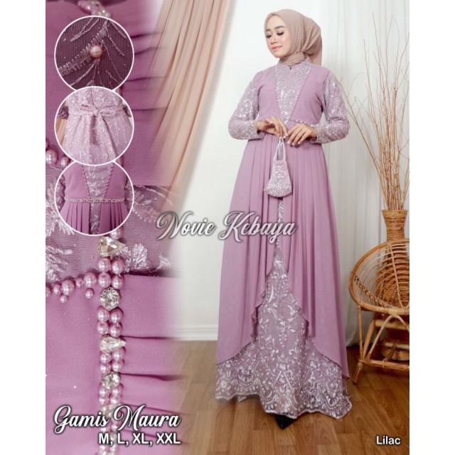 KEBAYA ORIGINAL//KEBAYA MODERN//GAMIS MAURA//By Novie Kebaya