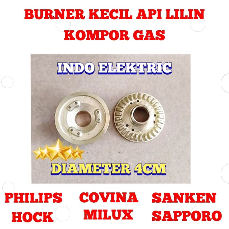 BURNER KECIL API LILIN KOMPOR GAS PHILIPS SANKEN TURBO MODEL1