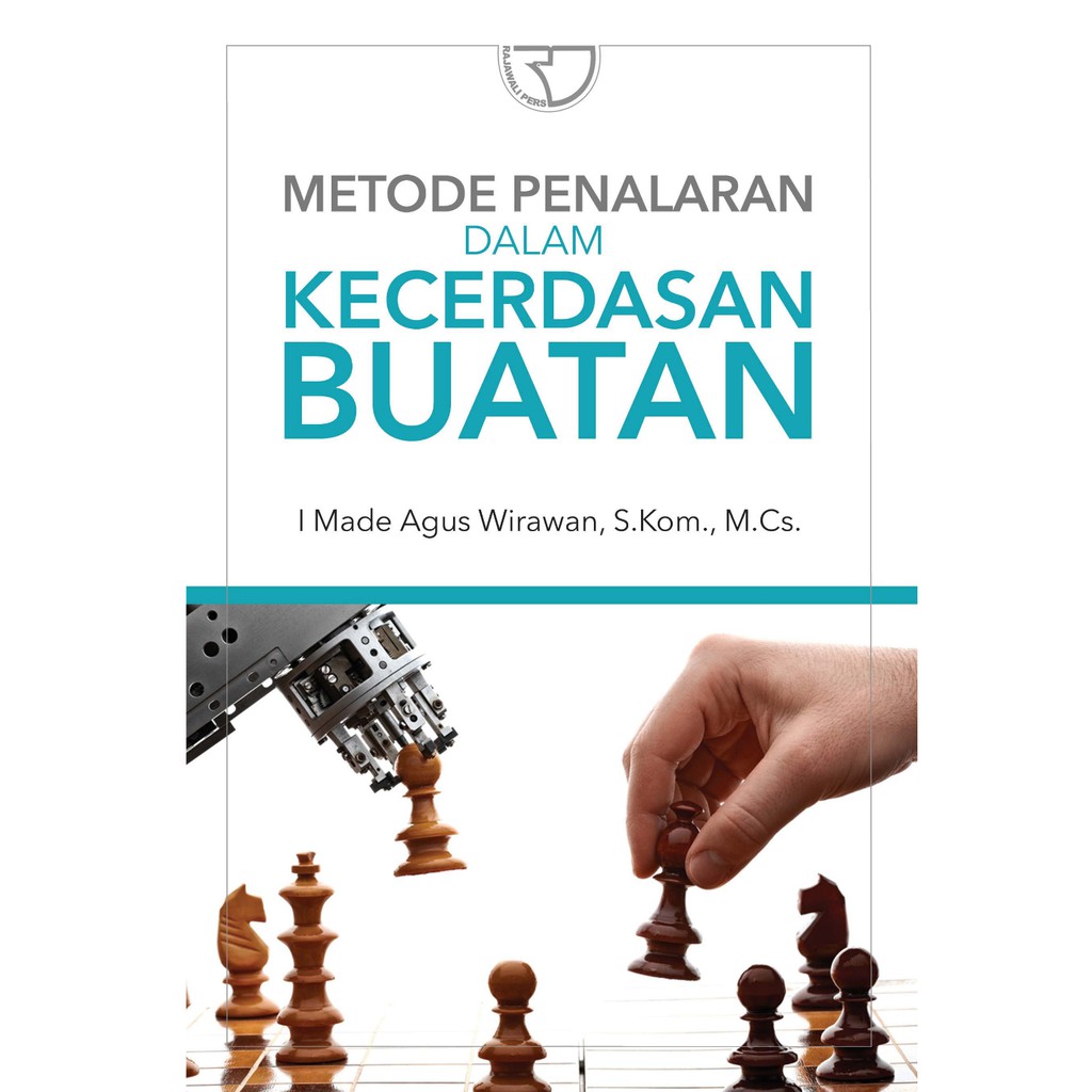

METODE PENALARAN DALAM KECERDASAN BUATAN **BUKU**