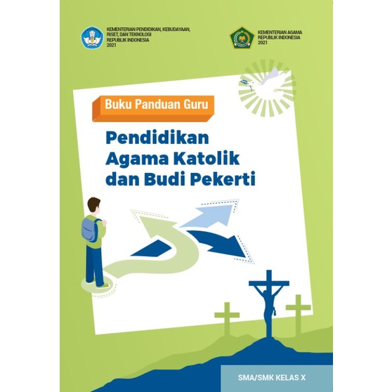 BUKU GURU PENDIDIKAN AGAMA KATOLIK, SMA KELAS X