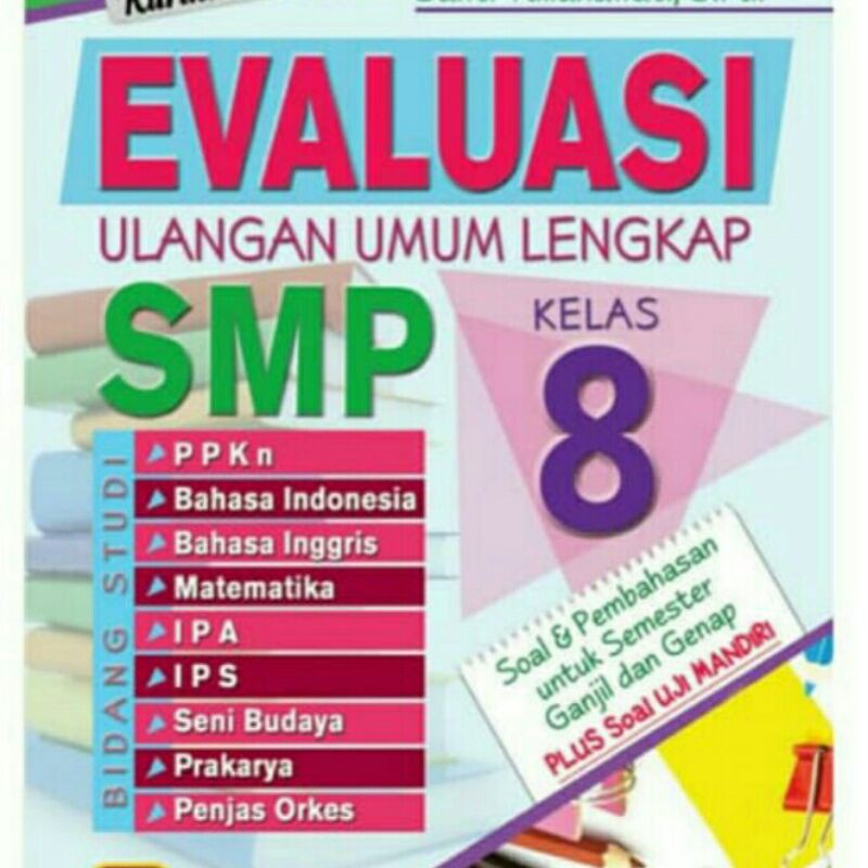 

EVALUASI ULANGAN UMUM SMP KELAS 8