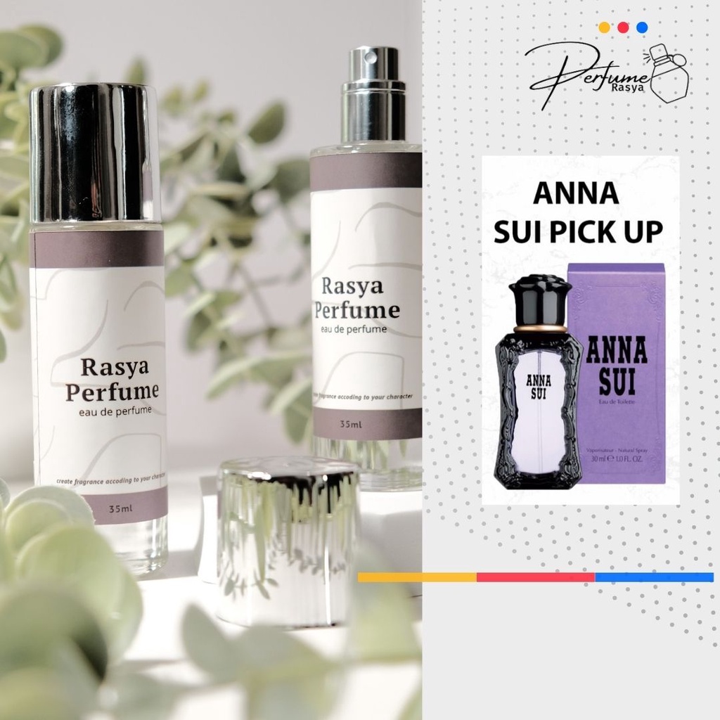 PARFUM ANNA SUI PICK UP - PARFUM WANITA - MINYAK WANGI TAHAN LAMA