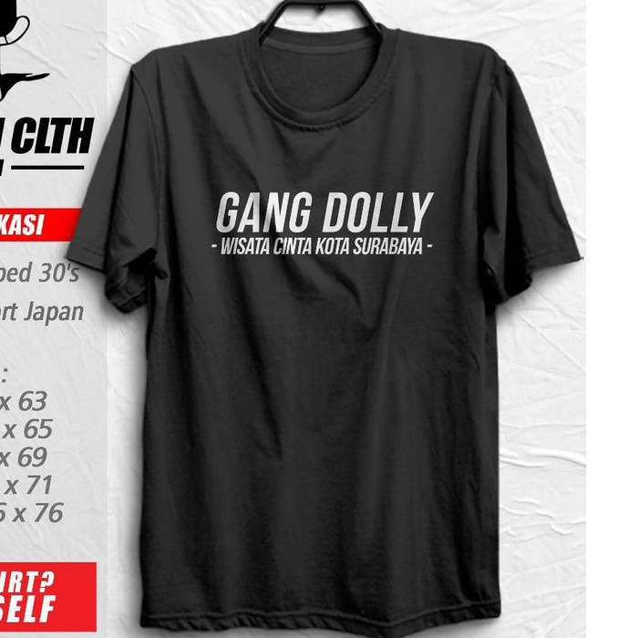 Kaos Baju Obral Combed 30S Distro GANG DOLLY SURABAYA polos custom