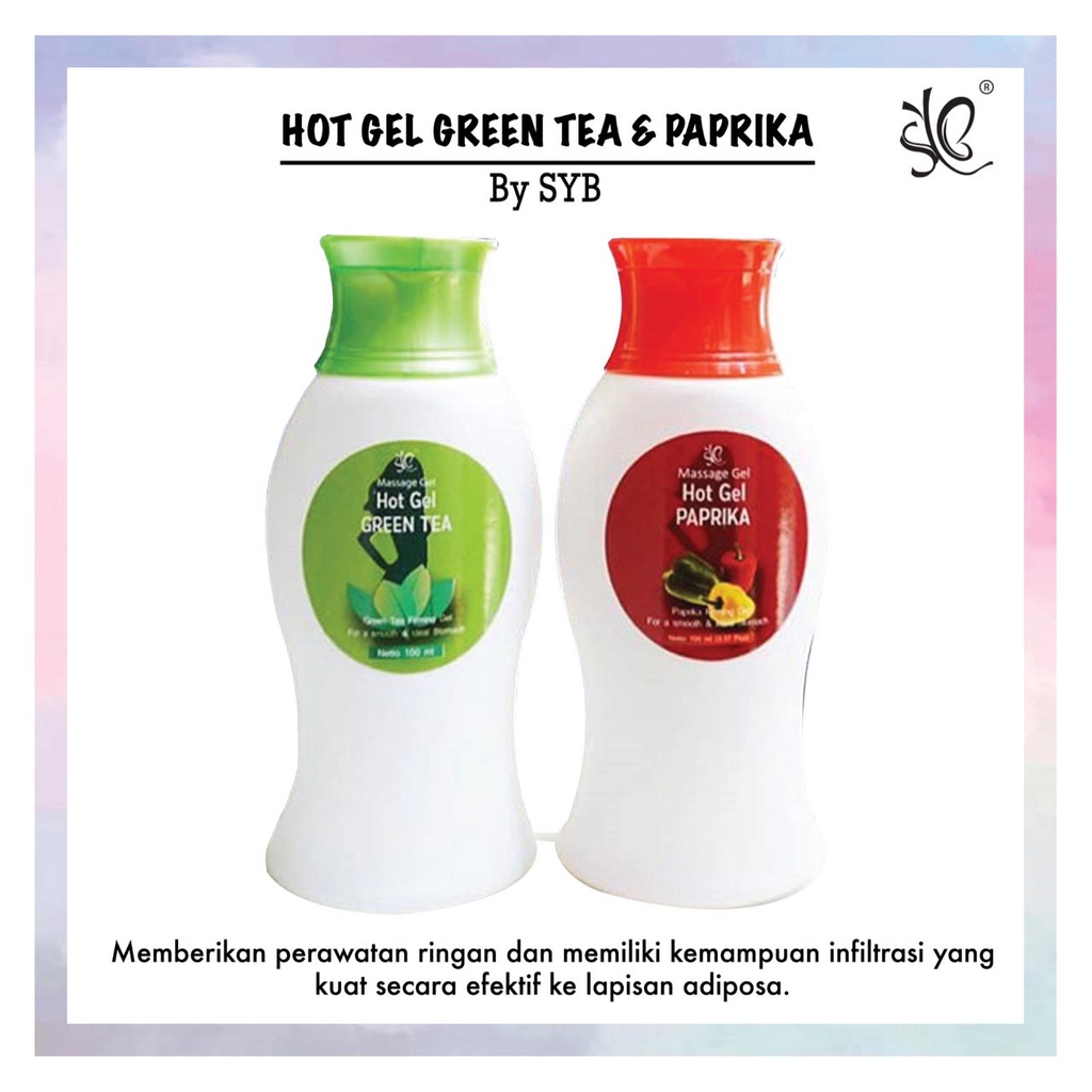 [BANTU HILANGKAN LEMAK BANDEL] [100ML] [BPOM] SYB HOT GEL GREEN TEA &amp; PAPRIKA | GEL BAKAR LEMAK TUBUH_Cerianti